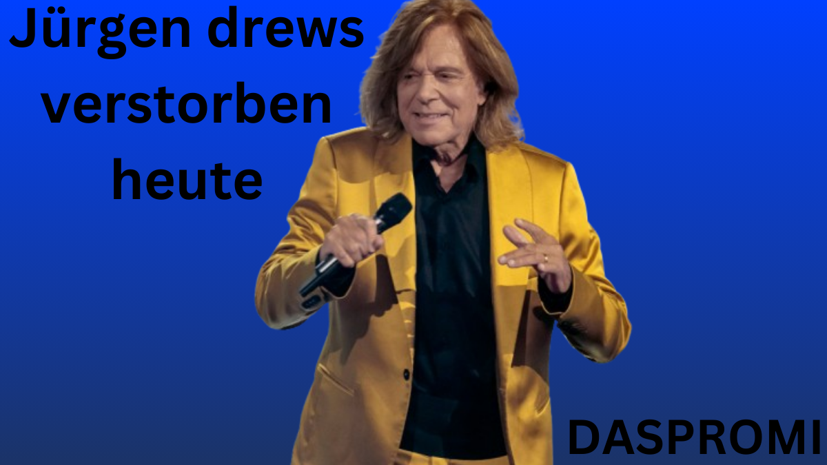 jürgen drews verstorben heute