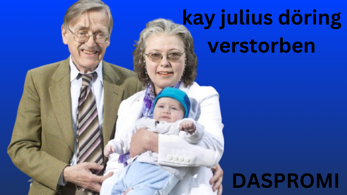 kay julius döring verstorben